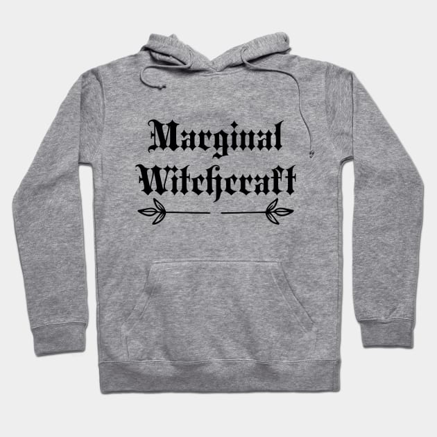 Marginal Witchcraft Hoodie by Ametista Ilustrations